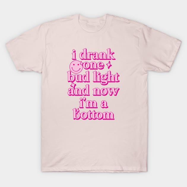 ... And now I'm a bottom-- T-Shirt by Trendsdk